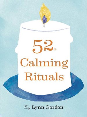 cover image of 52 Calming Rituals